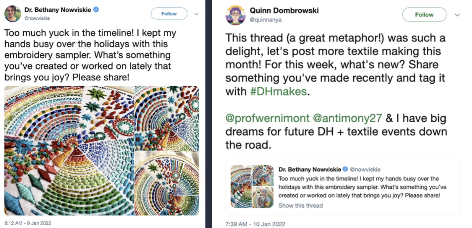 Screenshot of a tweet from Bethany Nowviskie with an embroidery sampler, and one from Quinn kicking off #DHmakes