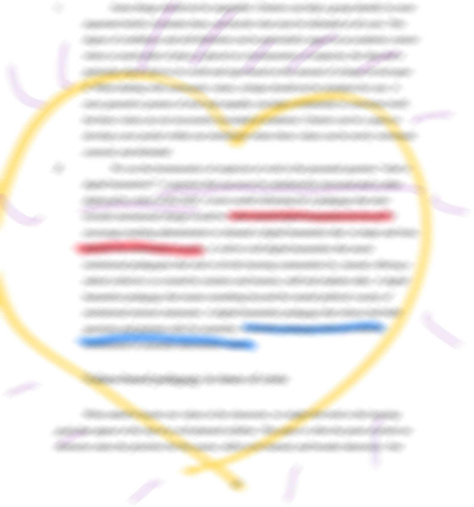 A screenshot of a blurred out text and blurry heart around it with purple sparkles coming off the heart, and text highlighted in red and blue and also underlined in purple